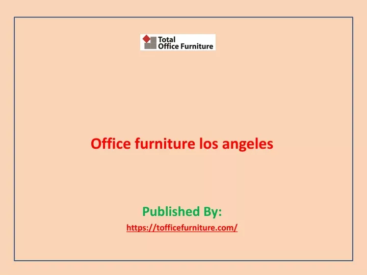 office furniture los angeles published by https tofficefurniture com