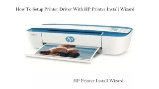 How To Setup Printer Driver With HP Printer Install Wizard