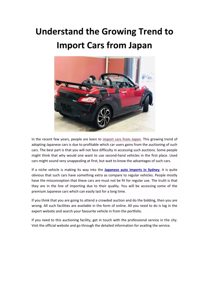 understand the growing trend to import cars from