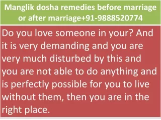 Manglik dosha remedies before  marriage or after marriage 91- 9888520774