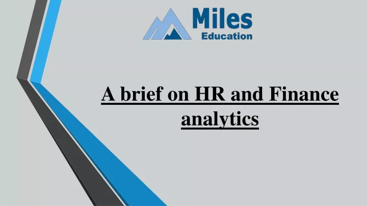 a brief on hr and finance analytics