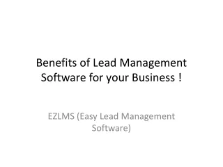 Benefits of Lead Management Software for your Business
