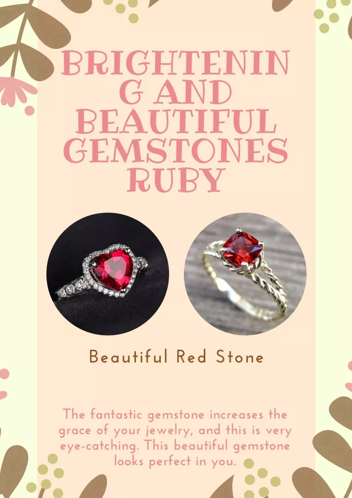 brightenin g and beautiful gemstones ruby