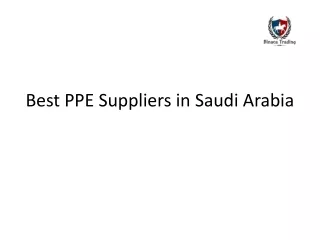 Best PPE Suppliers in Saudi Arabia