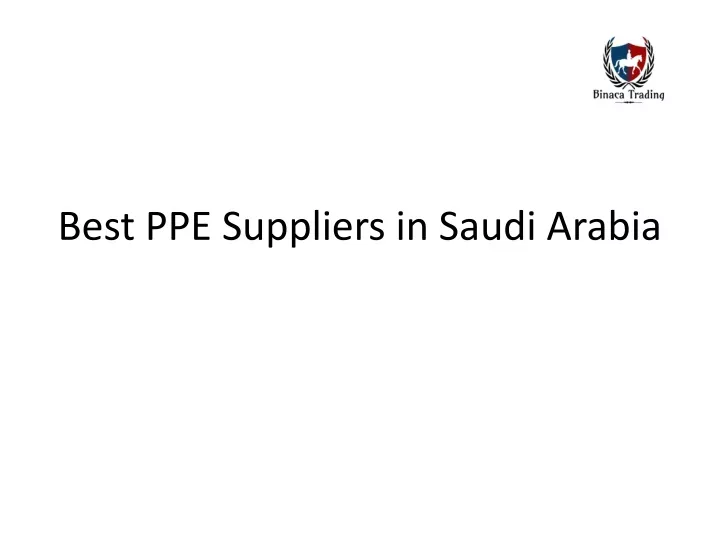 best ppe suppliers in saudi arabia