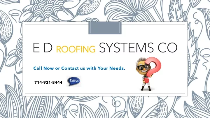 e d roofing systems co