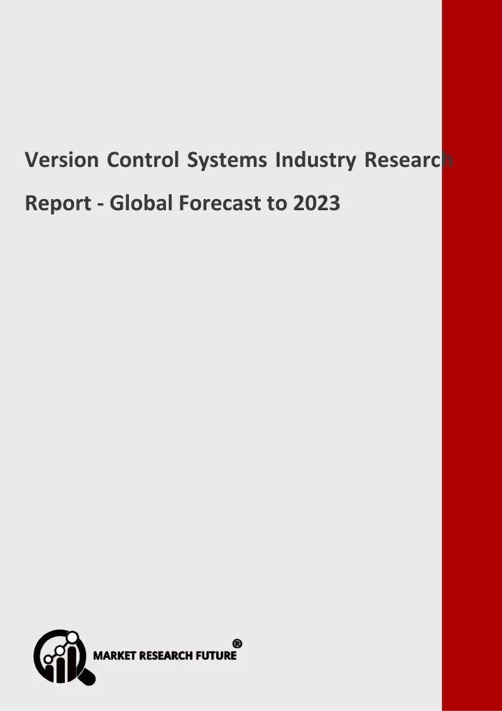 version control systems industry research report