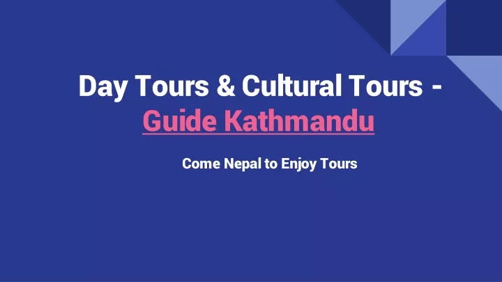 day tours cultural tours guide kathmandu