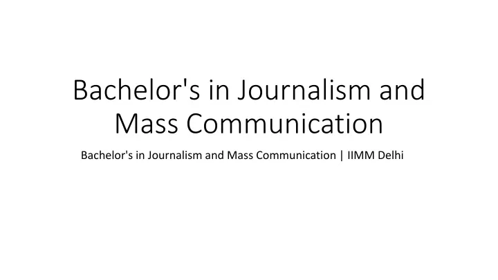 bachelor s in journalism and mass communication