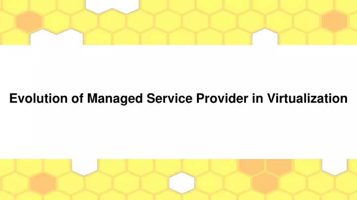 evolution of managed service provider