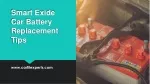 Exide Car Battery Replacement Tips