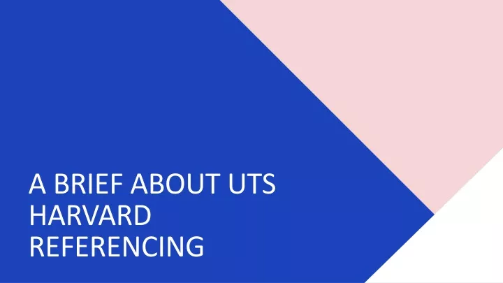 a brief about uts harvard referencing