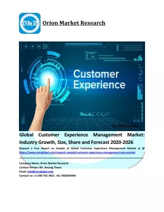 Customer Experience Management Market Size, Share and Forecast 2019-2025