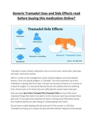 Generic Tramadol Uses and Side Effects read before buying this medication Online?