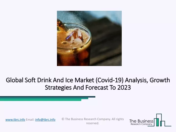 global soft drink and ice market global soft