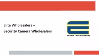 Best Security Camera_Elite Wholesalers