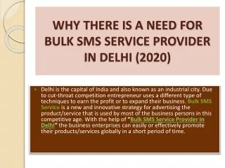 WHY THERE IS A NEED FOR BULK SMS SERVICE PROVIDER IN DELHI (2020)