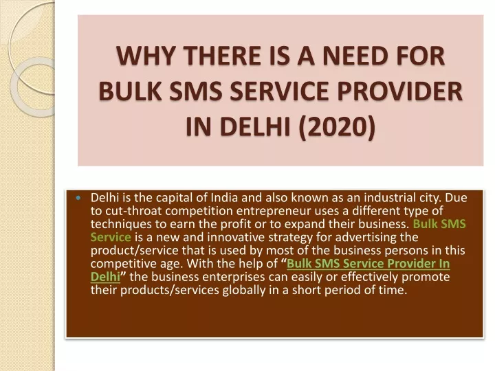 why there is a need for bulk sms service provider in delhi 2020