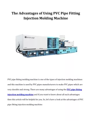 The Advantages of Using PVC Pipe Fitting Injection Molding Machine