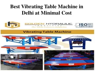 Vibrating Table Machine in Delhi at Minimal Cost