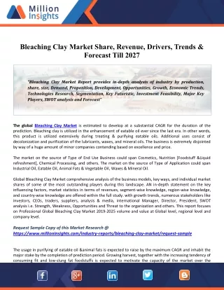 Bleaching Clay Market 2020 Global Size, Share, Trends, Type, Application, and Trends by Forecast 2027