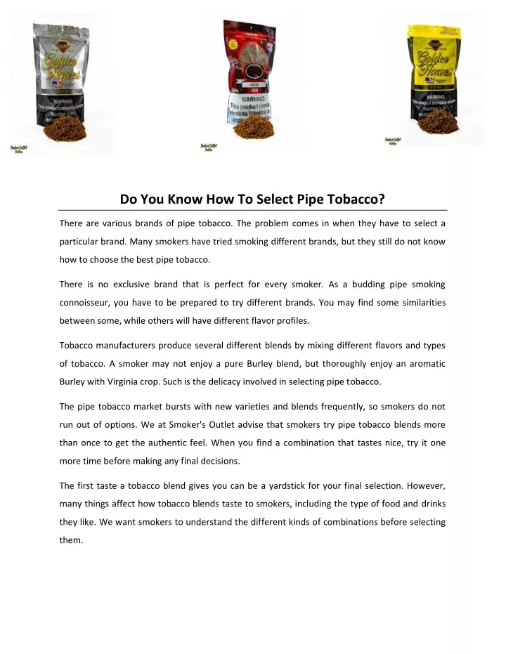 do you know how to select pipe tobacco