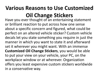 Various Reasons to Use Customized Oil Change Stickers
