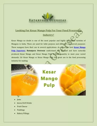 Looking For Kesar Mango Pulp For Your Food Processing Industry?