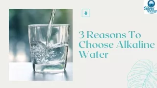 3 Reasons To Choose Alkaline Water