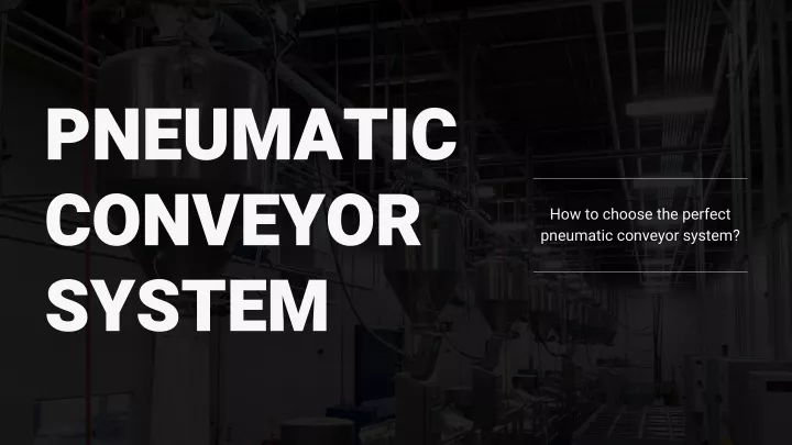 pneumatic conveyor system