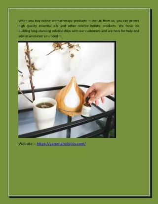 Buy Online Aromatherapy Products In Uk -|( Varoma Holistics )