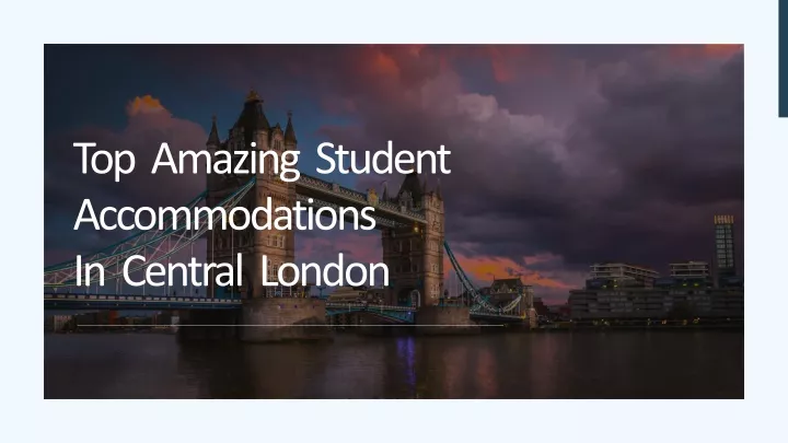 top amazing student accommodations in central