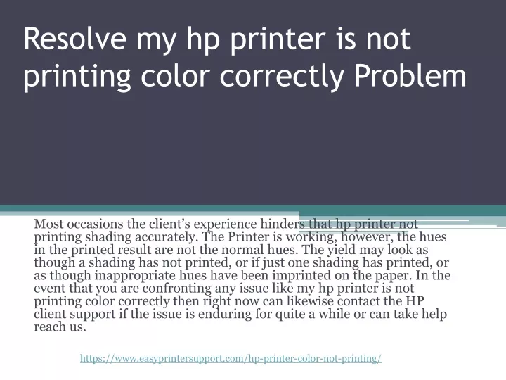 resolve my hp printer is not printing color correctly problem