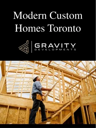 modern custom homes toronto