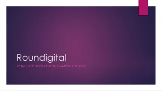 Roundigital- Mobile App Development company in Delhi