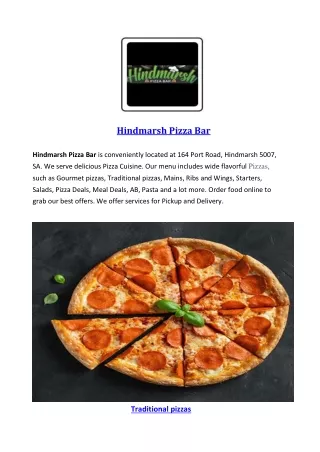 Hindmarsh Pizza Bar delivery and takeaway, SA - 5% Off