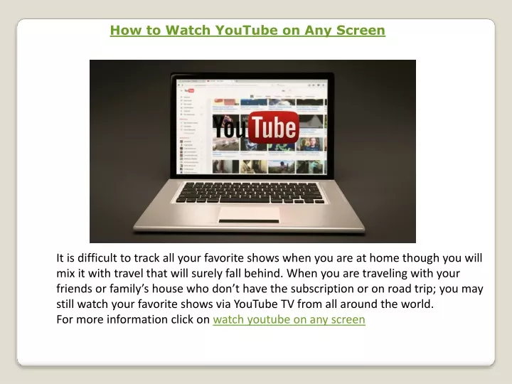 how to watch youtube on any screen