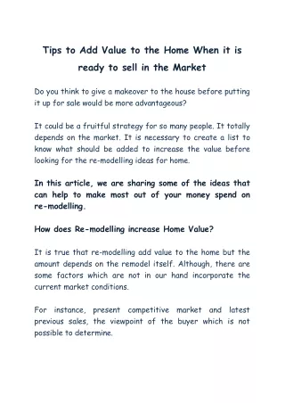 Tips to Add Value to the Home When it is ready to Sell in the Market