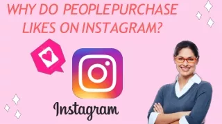 why do people purchase likes on instagram