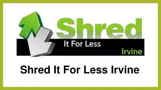 shred it for less irvine