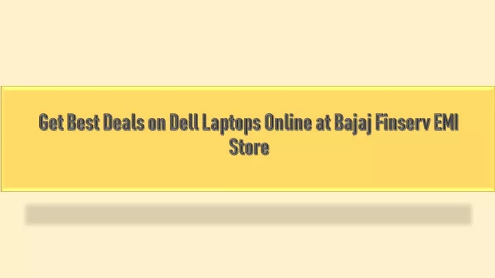 get best deals on dell laptops online at bajaj finserv emi store