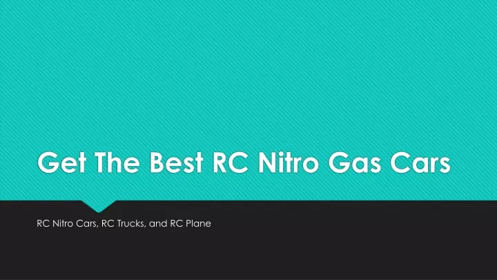 get the best rc nitro gas cars