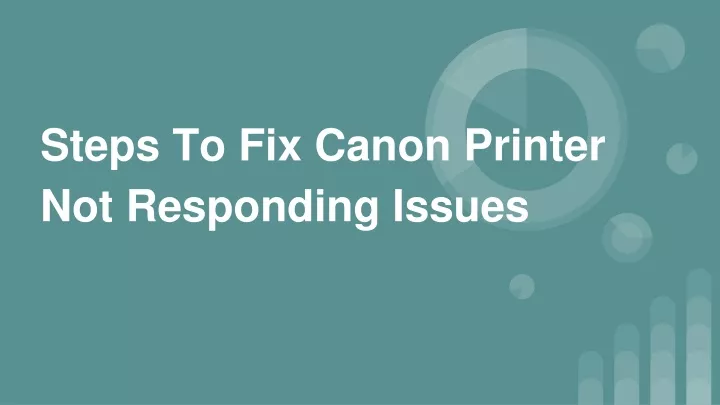steps to fix canon printer not responding issues