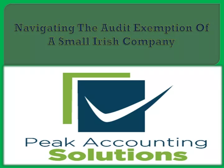 navigating the audit exemption of a small irish company
