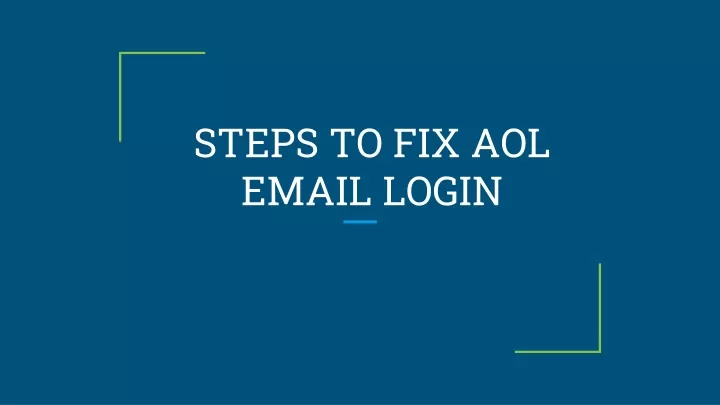 steps to fix aol email login