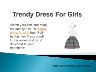 Trendy Dress For Girls