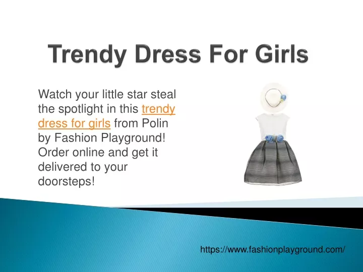 trendy dress for girls