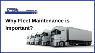 Why Fleet Maintenance is Important