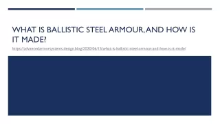 what is ballistic steel armour and how is it made