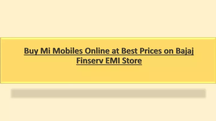buy mi mobiles online at best prices on bajaj finserv emi store